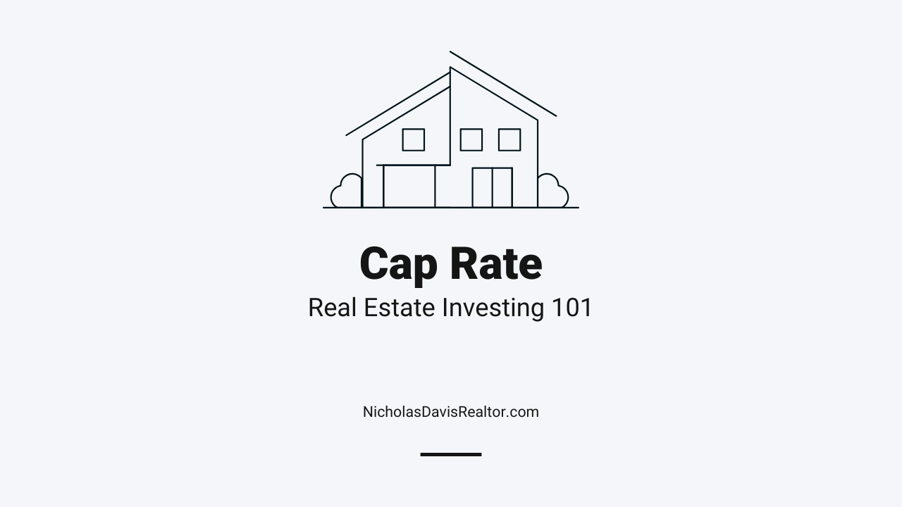 Understanding Cap Rate: A Key Metric for Real Estate Investments