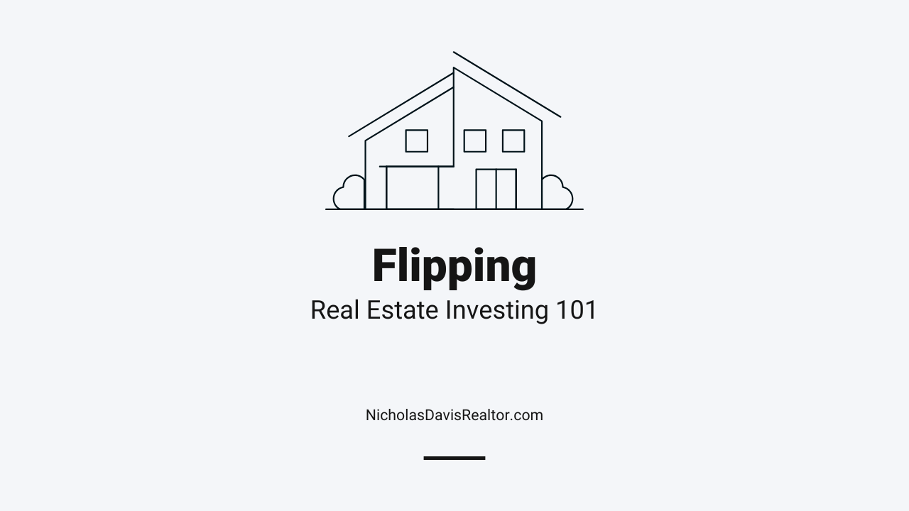 Flipping Houses: The Fast-Track Strategy to Real Estate Profit