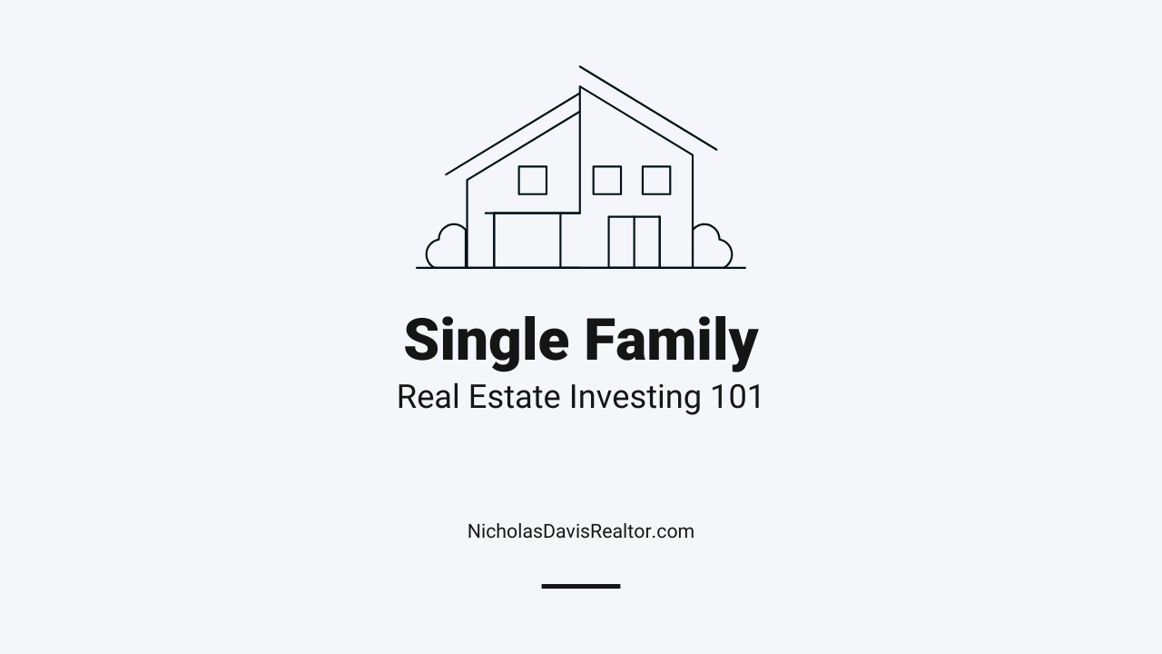 Single-Family Real Estate Investing: A Smart Start (and Scale) for Long-Term Wealth